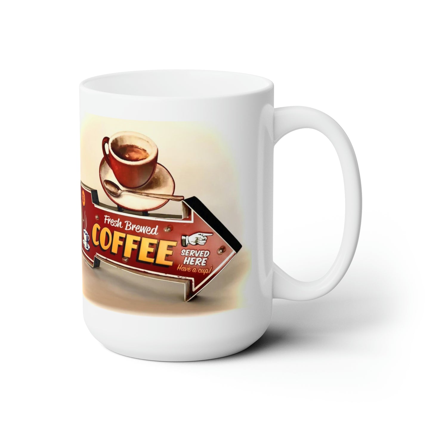 Retro Vintage Sign Coffee Mug Old Style Cup Coffee Sign Vintage Style 15oz