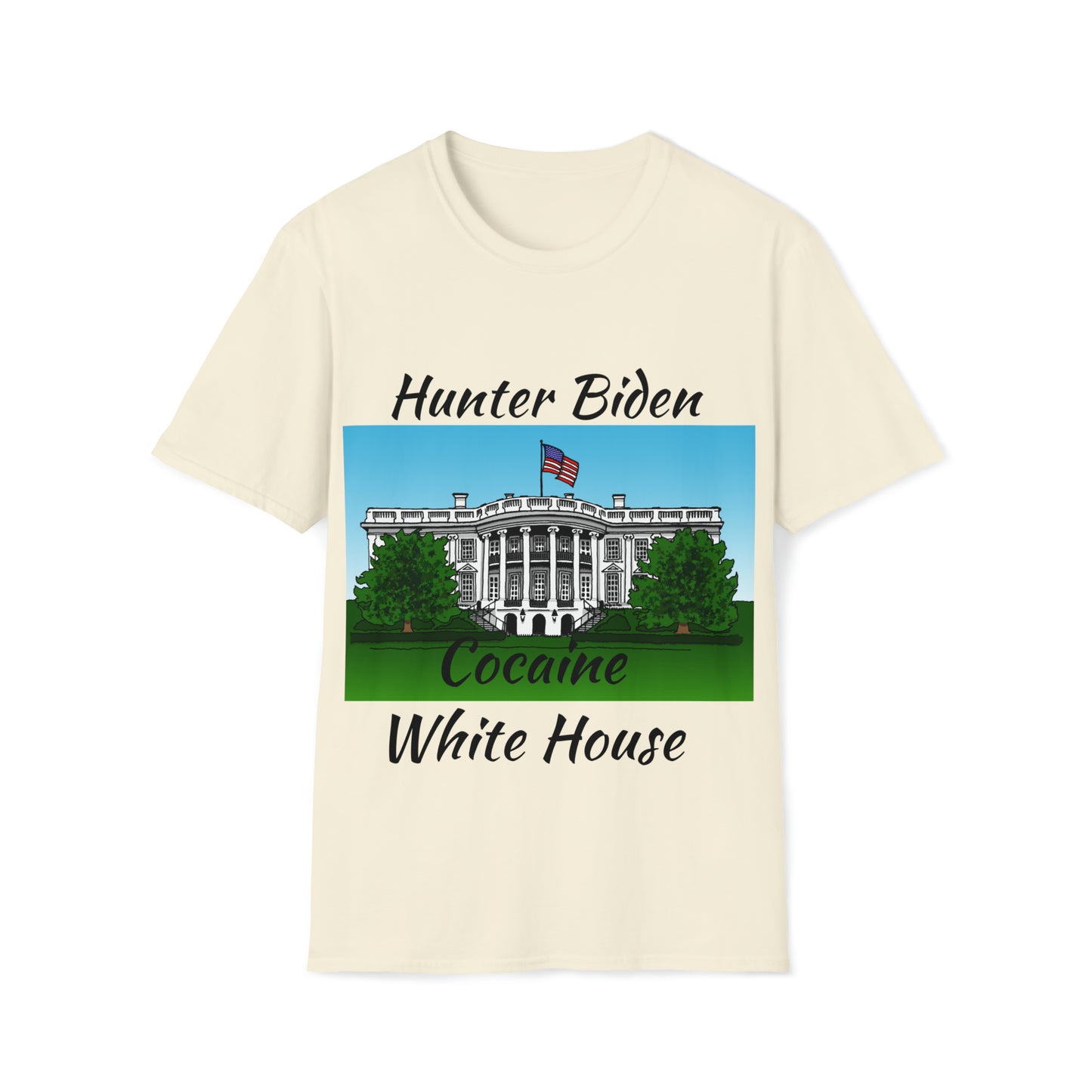 Biden White House Funny T Shirt Tee shirt T-shirt Unisex Softstyle T-Shirt
