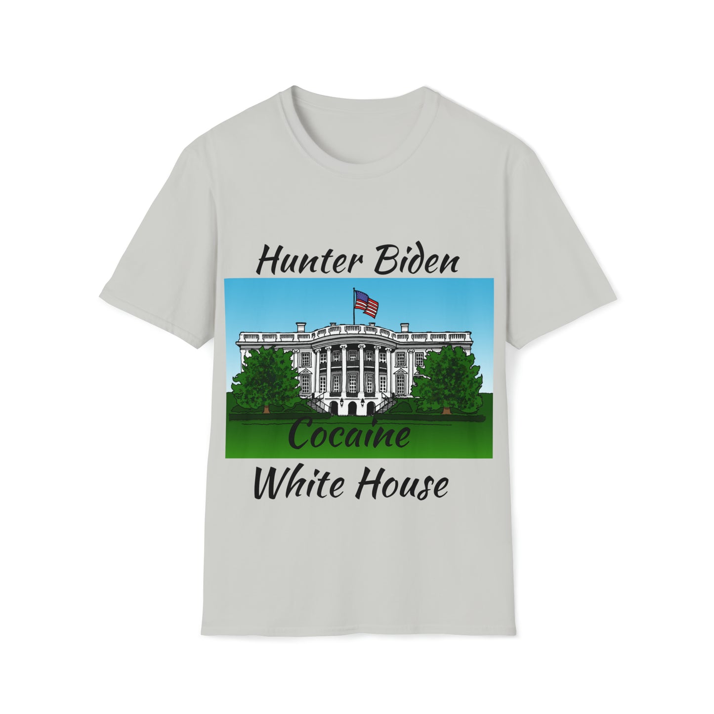 Biden White House Funny T Shirt Tee shirt T-shirt Unisex Softstyle T-Shirt