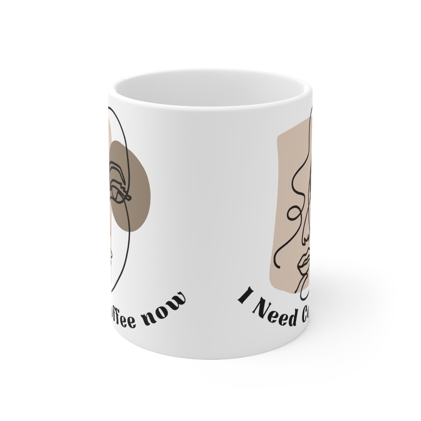 Face I Need Coffee Now Ceramic Mug 11oz coffee coffee mug Ceramic Mug 11oz