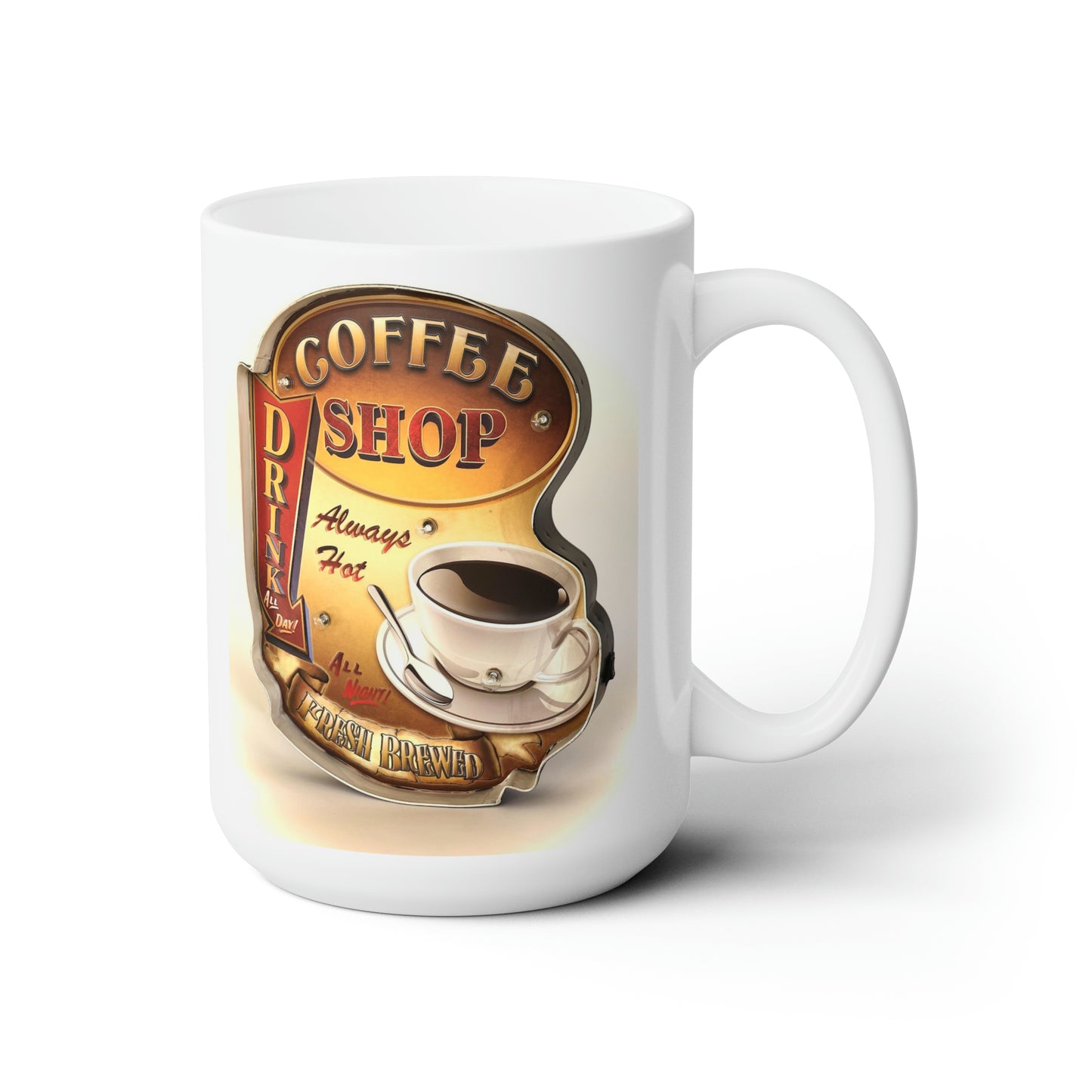 Retro Vintage Coffee Mug Old Sign Coffee Mug Coffee Sign Vintage Style 15oz