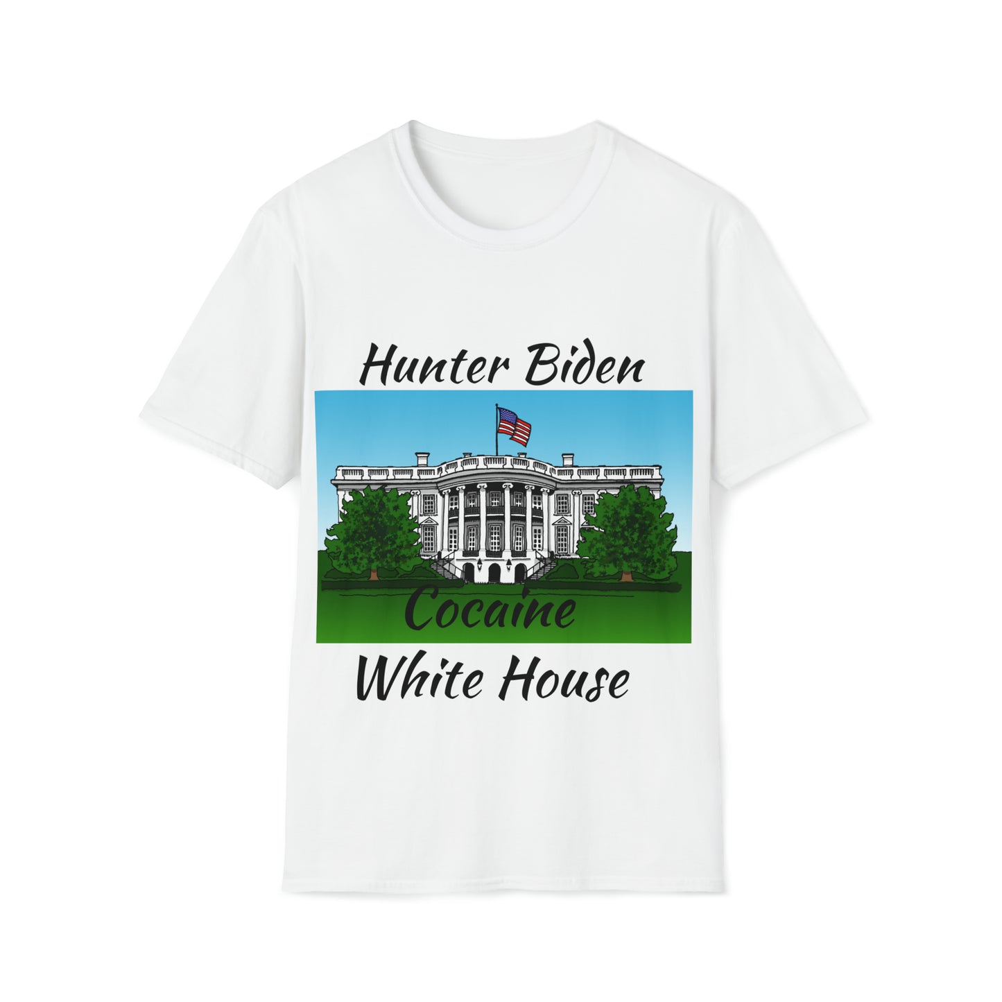 Biden White House Funny T Shirt Tee shirt T-shirt Unisex Softstyle T-Shirt