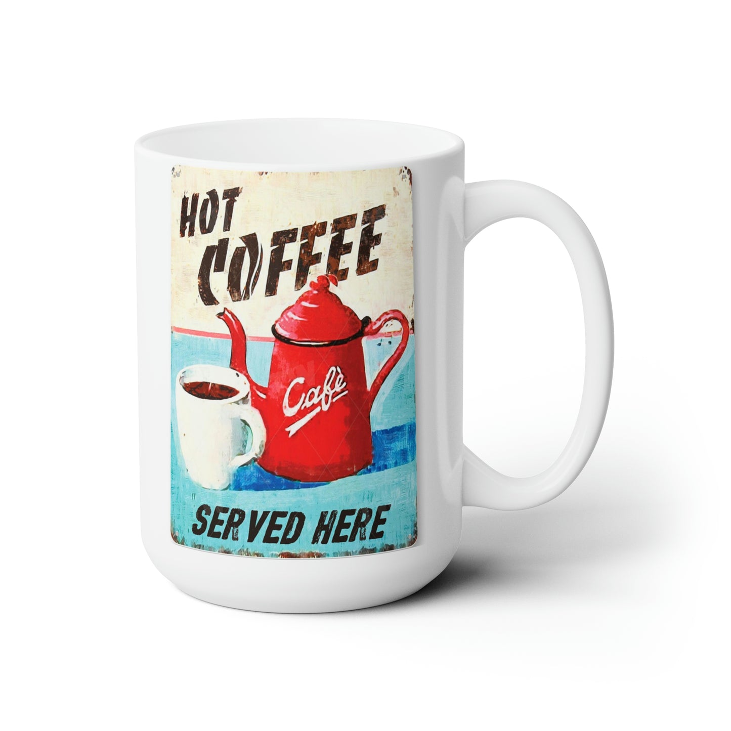 Coffee Mug Vintage Style Sign Retro Mug Old Style Coffee Coffee15oz