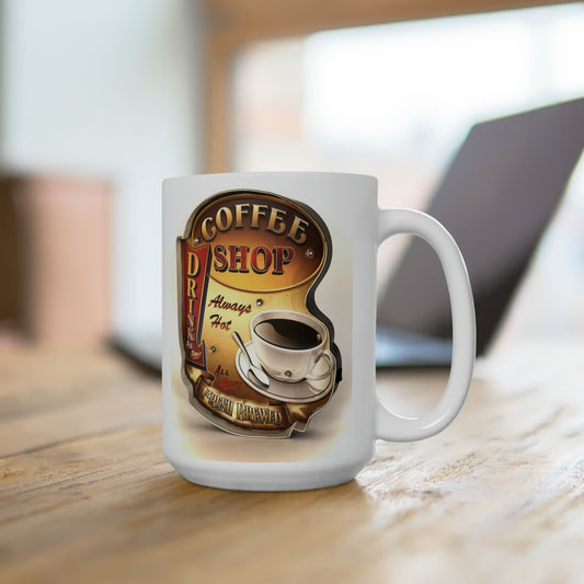 Retro Vintage Coffee Mug Old Sign Coffee Mug Coffee Sign Vintage Style 15oz