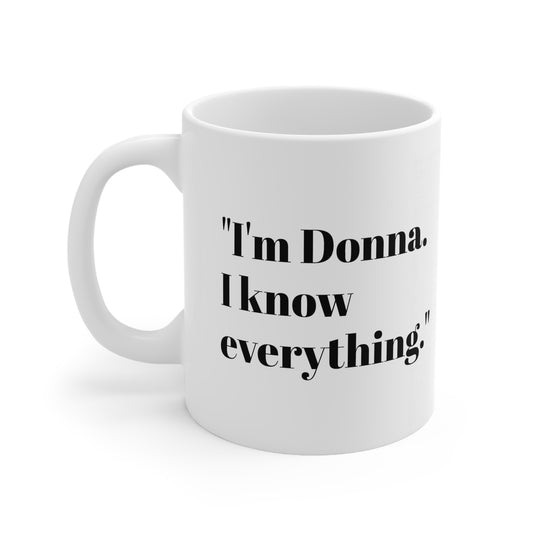 Suits Donna Paulsen Suits TV Show Fan Coffee Mug Donna Quote Lawyer Gift for Attorney Harvey Spector