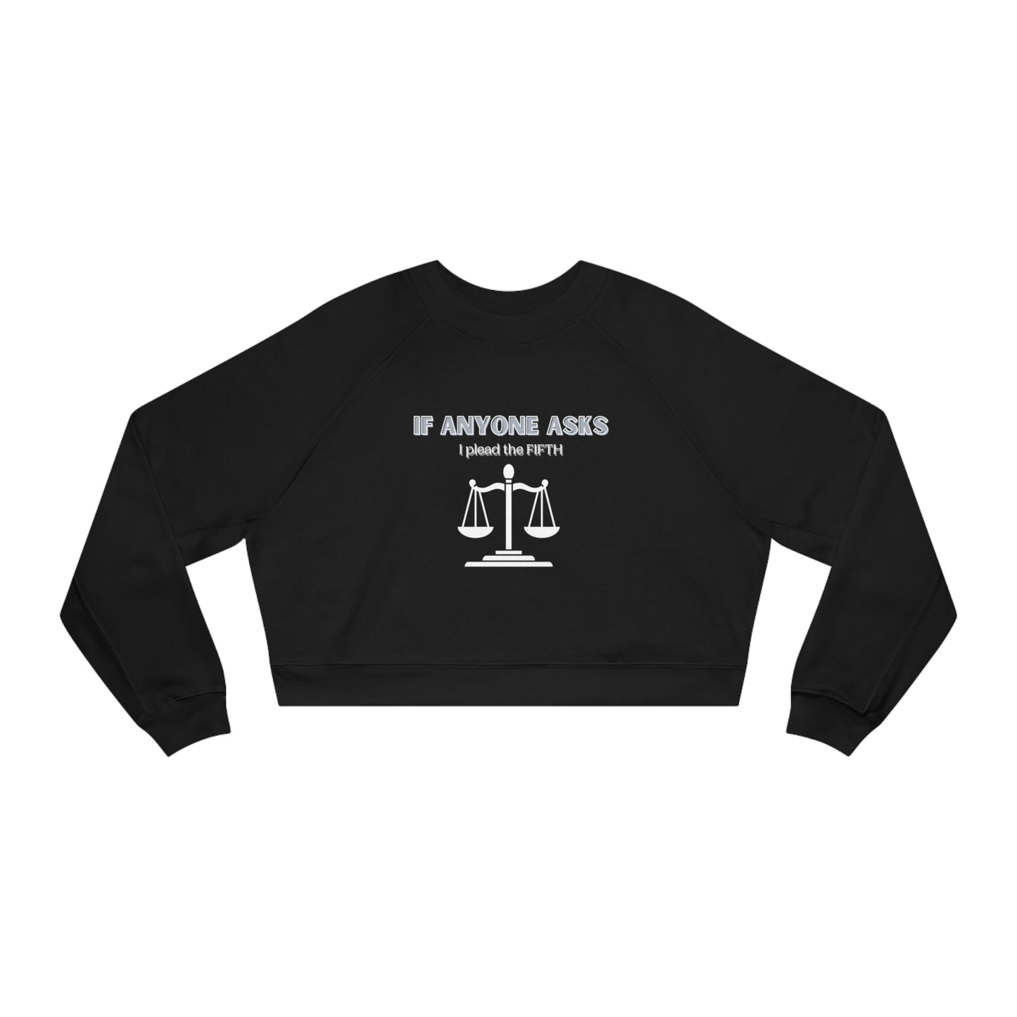 I plead the fifth Women's Cropped Fleece T-Shirt Inspirational Graphic Tee Motivational Tee Positive Vibes Shirt Trendy Eye Catching Tees