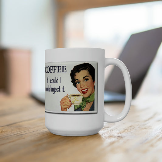 Classic Funny Coffee Mug Retro Coffee Mug Vintage Sign Coffee Mug 15oz