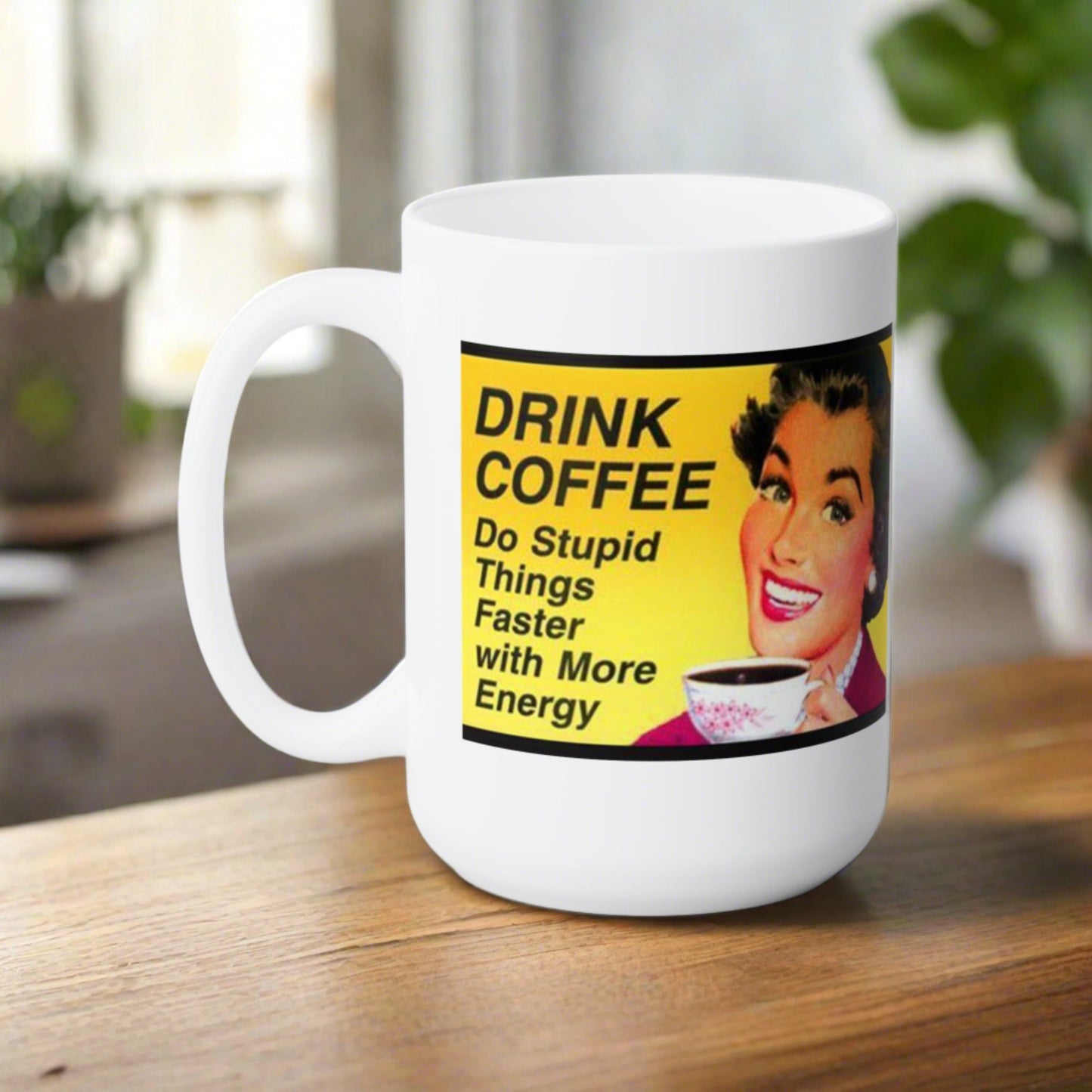 Vintage Style Coffee Mug Classic Sign Coffee Mug Retro Sign Mug 15oz