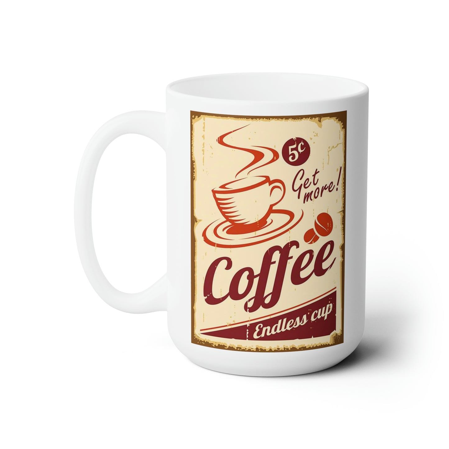 Classic Coffee Mug Boho Vintage mug Coffee Retro Sign Coffee Shop Mug 15oz