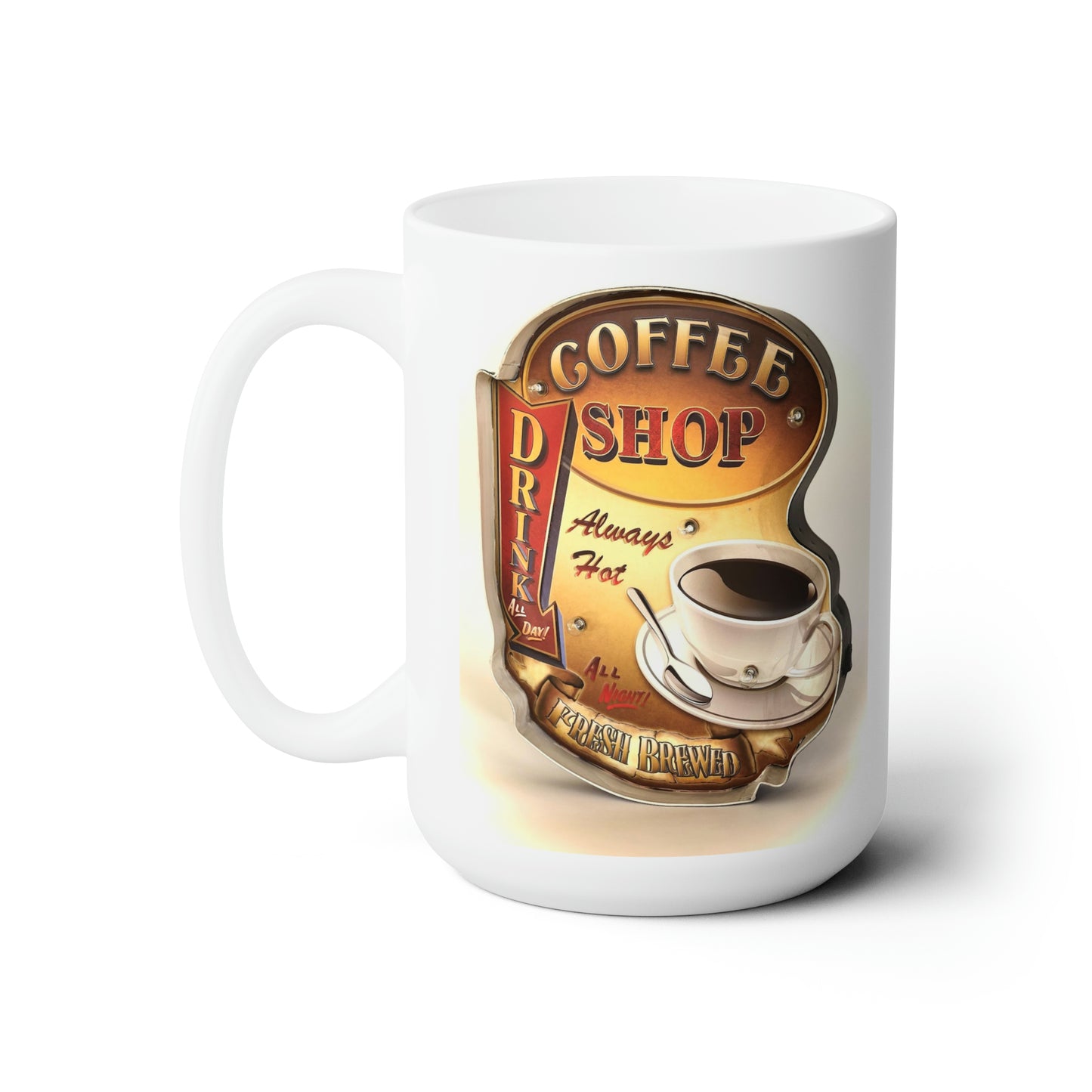 Retro Vintage Coffee Mug Old Sign Coffee Mug Coffee Sign Vintage Style 15oz