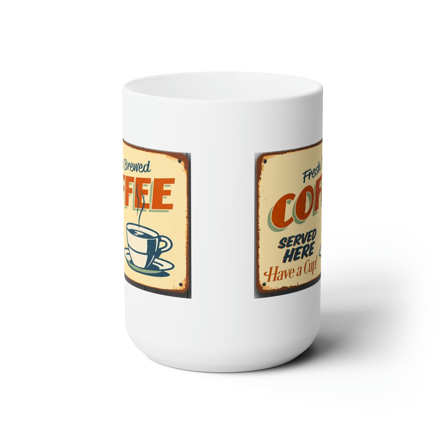 Fun Sign Coffee Mug Vintage Coffee Mug Classic Retro Coffee Mug 15oz