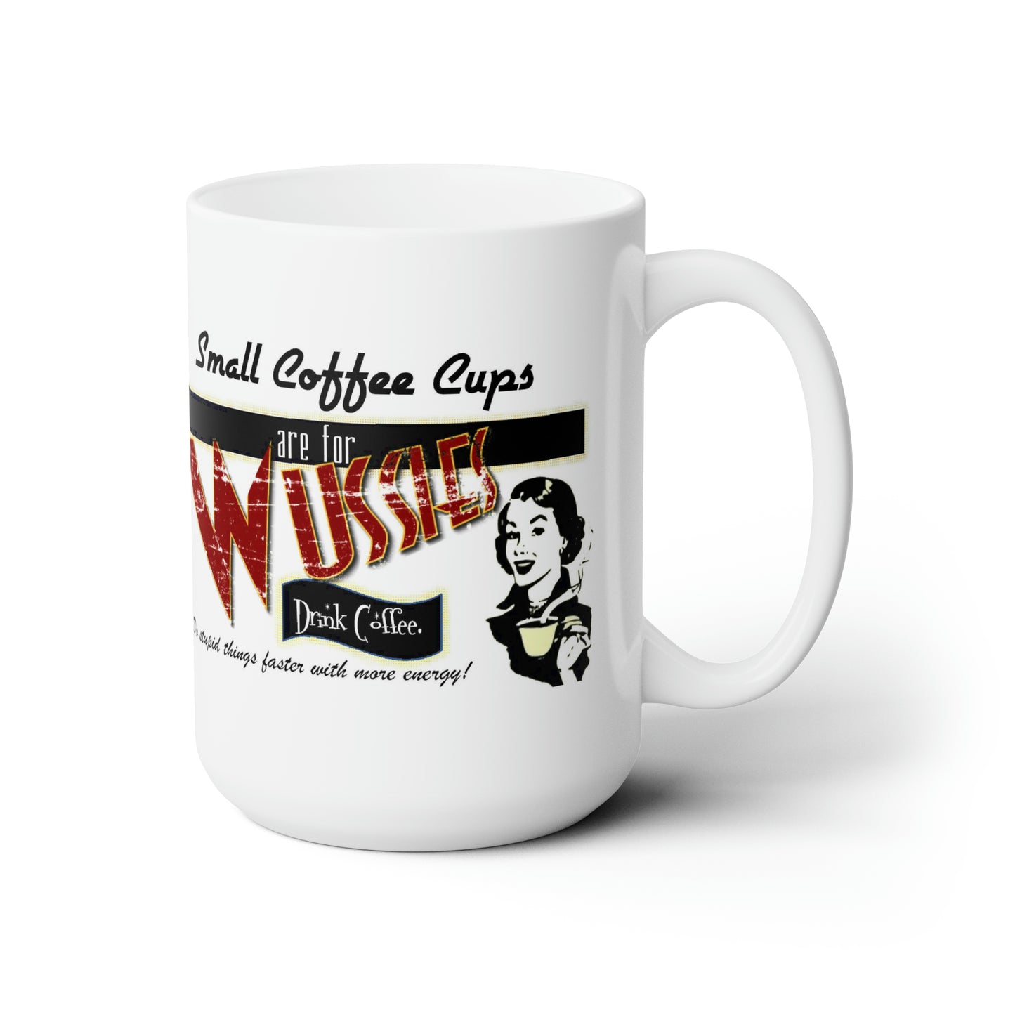 Vintage Sign Coffee Mugs Retro Style Coffee Mug Classic Coffee Mug Design 15oz